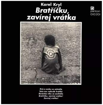 Bratříčku, Zavírej Vrátka