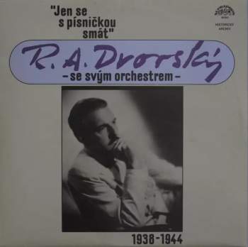 Jen Se S Písničkou Smát (1938-1944)