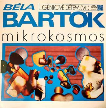 Mikrokosmos - (Sbírka Klavírních Skladeb [Výběr])