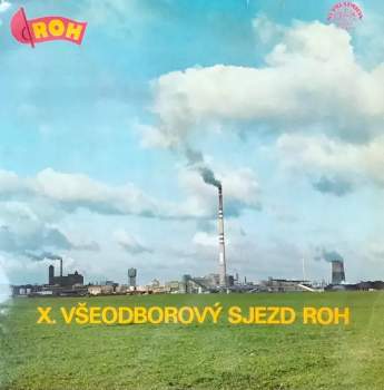 X. Všeodborový Sjezd ROH