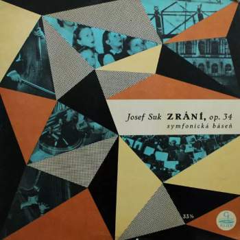 Zrání, Op. 34 - Symfonická Báseň