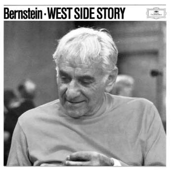 Leonard Bernstein: West Side Story