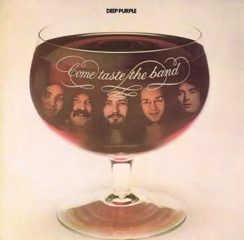 Deep Purple: Come Taste The Band