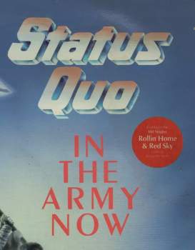 Status Quo: In The Army Now