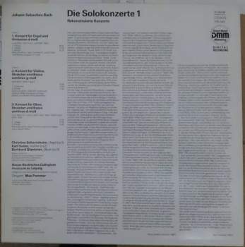 Johann Sebastian Bach: Die Solokonzerte 1 - Rekonstruierte Konzerte Für Orgel Und Orchester D-moll / Für Violine Und Orchester G-moll / Für Oboe Und Orchester D-moll