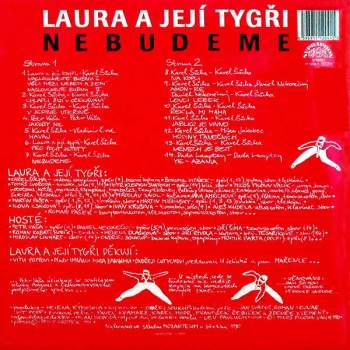 Laura A Její Tygři: Nebudeme