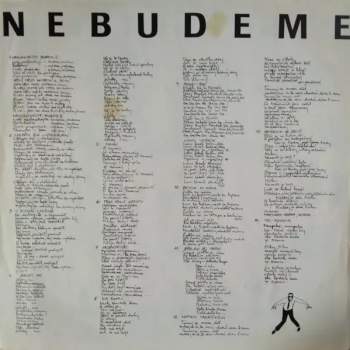 Laura A Její Tygři: Nebudeme