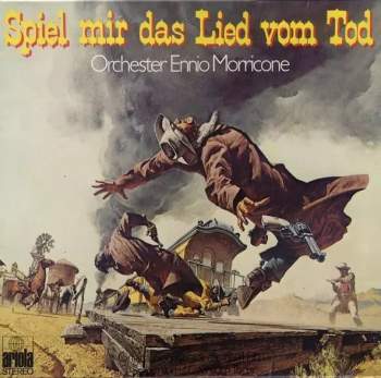 Spiel Mir Das Lied Vom Tod