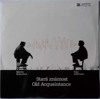 Martin Kratochvíl: Stará Známost / Old Acquaintance