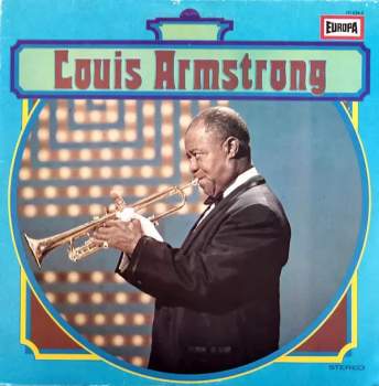 Louis Armstrong: Louis Armstrong