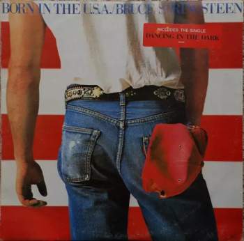 Bruce Springsteen: Born In The U.S.A.
