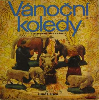 Luboš Fišer: Vánoční Koledy (Czech Christmas Carols)