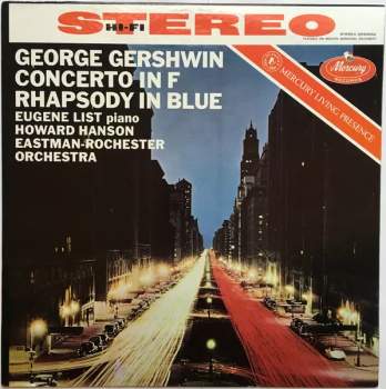 George Gershwin: Concerto In F · Rhapsody In Blue