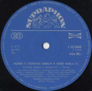 Prague Madrigal Singers: Hudba V Českých Zemích V Době Karla IV.