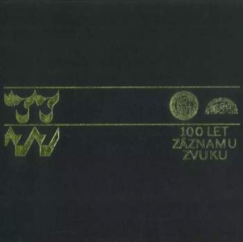 100 Let Záznamu Zvuku = 100 Years Of Recorded Sound 1877-1977