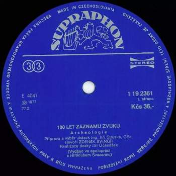 Various: 100 Let Záznamu Zvuku = 100 Years Of Recorded Sound 1877-1977