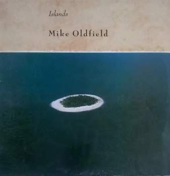 Mike Oldfield: Islands
