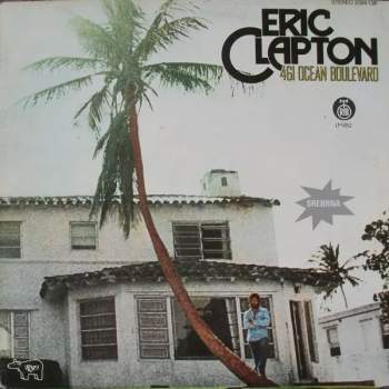 Eric Clapton: 461 Ocean Boulevard