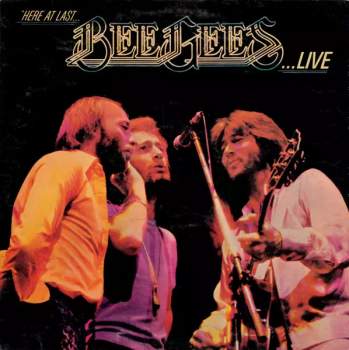 Here At Last.. Bee Gees ...Live
