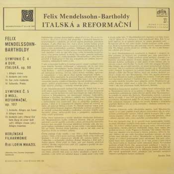 Felix Mendelssohn-Bartholdy: Symfonie Č. 4 A Dur „Italská” A Č. 5 D Moll „Reformační”