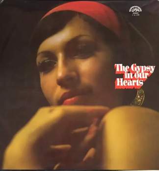 The Gypsy In Our Hearts