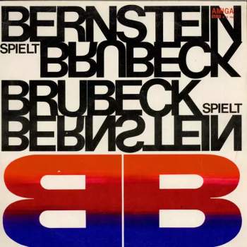 Bernstein Spielt Brubeck Brubeck Spielt Bernstein