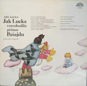 Jiří Kafka: Jak Lucka Vysvobodila Prince Pašajdu