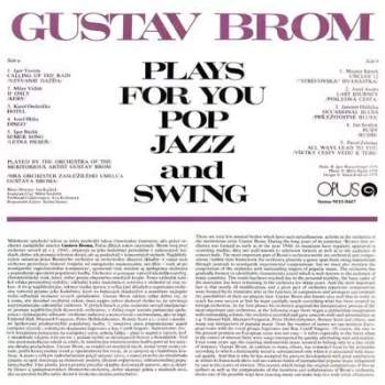 Gustav Brom: Plays For You Pop Jazz And Swing