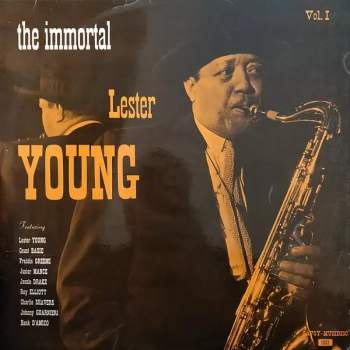 The Immortal Lester Young