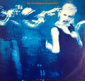 Eurythmics: Be Yourself Tonight