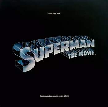 Superman The Movie (Original Sound Track)