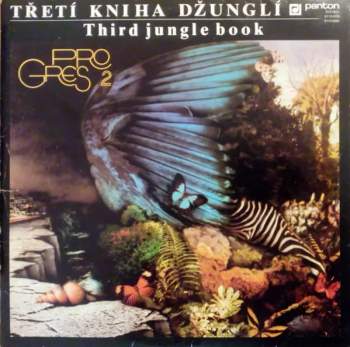 Progres 2: Třetí Kniha Džunglí = Third Jungle Book