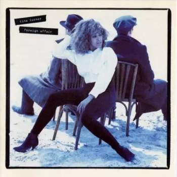 Tina Turner: Foreign Affair