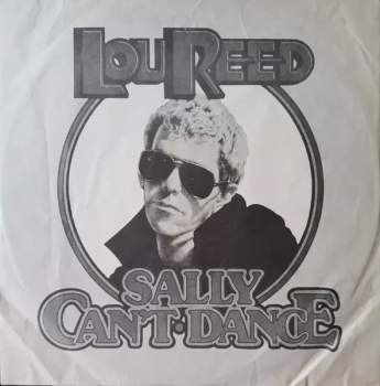 Lou Reed: Sally Can't Dance