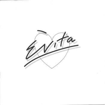 Andrew Lloyd Webber And Tim Rice: Evita