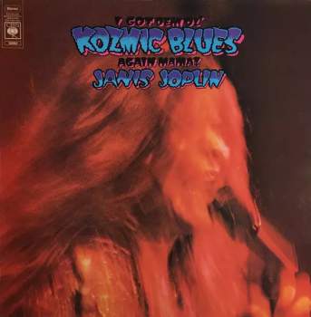 I Got Dem Ol' Kozmic Blues Again Mama!