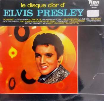 Le Disque D'or D'Elvis Presley