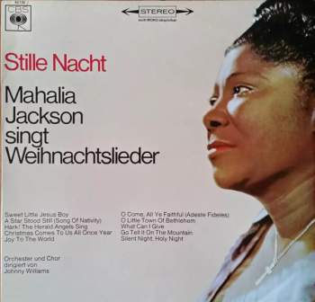 Stille Nacht - Mahalia Jackson Singt Weihnachtslieder