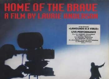 Laurie Anderson: Home Of The Brave