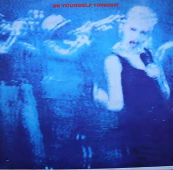 Eurythmics: Be Yourself Tonight