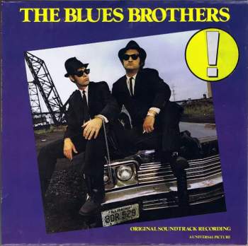 The Blues Brothers: Original Soundtrack Recording