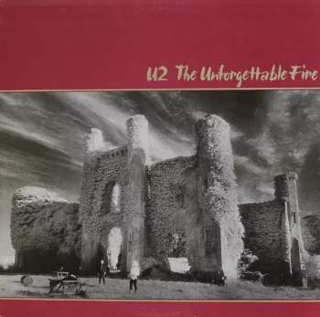 The Unforgettable Fire