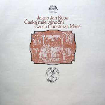 The Czech Philharmonic Orchestra: Česká Mše Vánoční (Czech Christmas Mass)