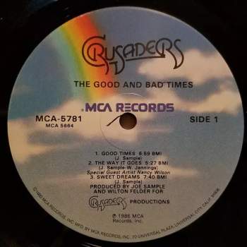 The Crusaders: The Good And Bad Times