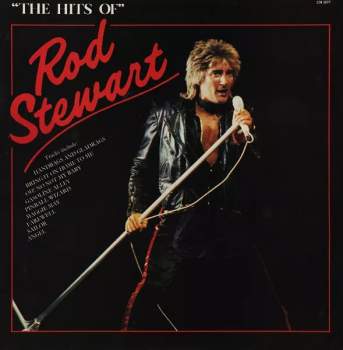 Rod Stewart: The Hits Of Rod Stewart