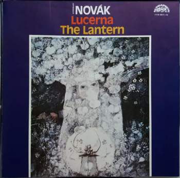Prague Radio Symphony Orchestra: Lucerna = The Lantern, Opera In 4 Acts