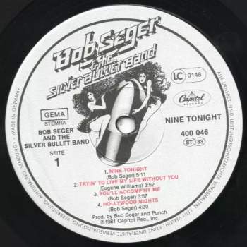 Bob Seger And The Silver Bullet Band: Nine Tonight