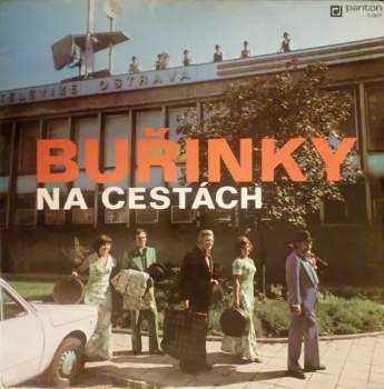 Buřinky Na Cestách