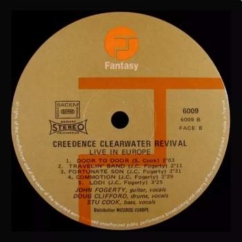 Creedence Clearwater Revival: Live In Europe