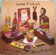 Some Product - Carri On Sex Pistols
